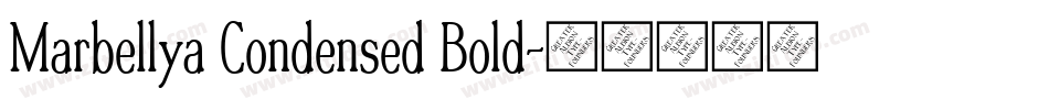 Marbellya Condensed Bold字体转换